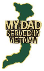 My Dad Served in Vietnam