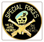 Special Forces ( Mess with the best die like the rest )
