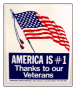 AMERICA IS #1 THANKS TO OUR VETERANS SIZE 3 X 3-3/4"