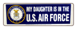 MY DAUGHTER IS IN THE U.S. AIR FORCE