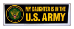 MY DAUGHTER IS IN THE U.S. ARMY