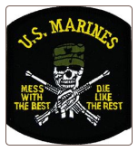 USMC ( Mess with the best die like the rest )