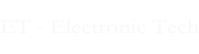 ET - Electronic Tech