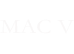 MAC V