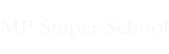 MP Sniper School
